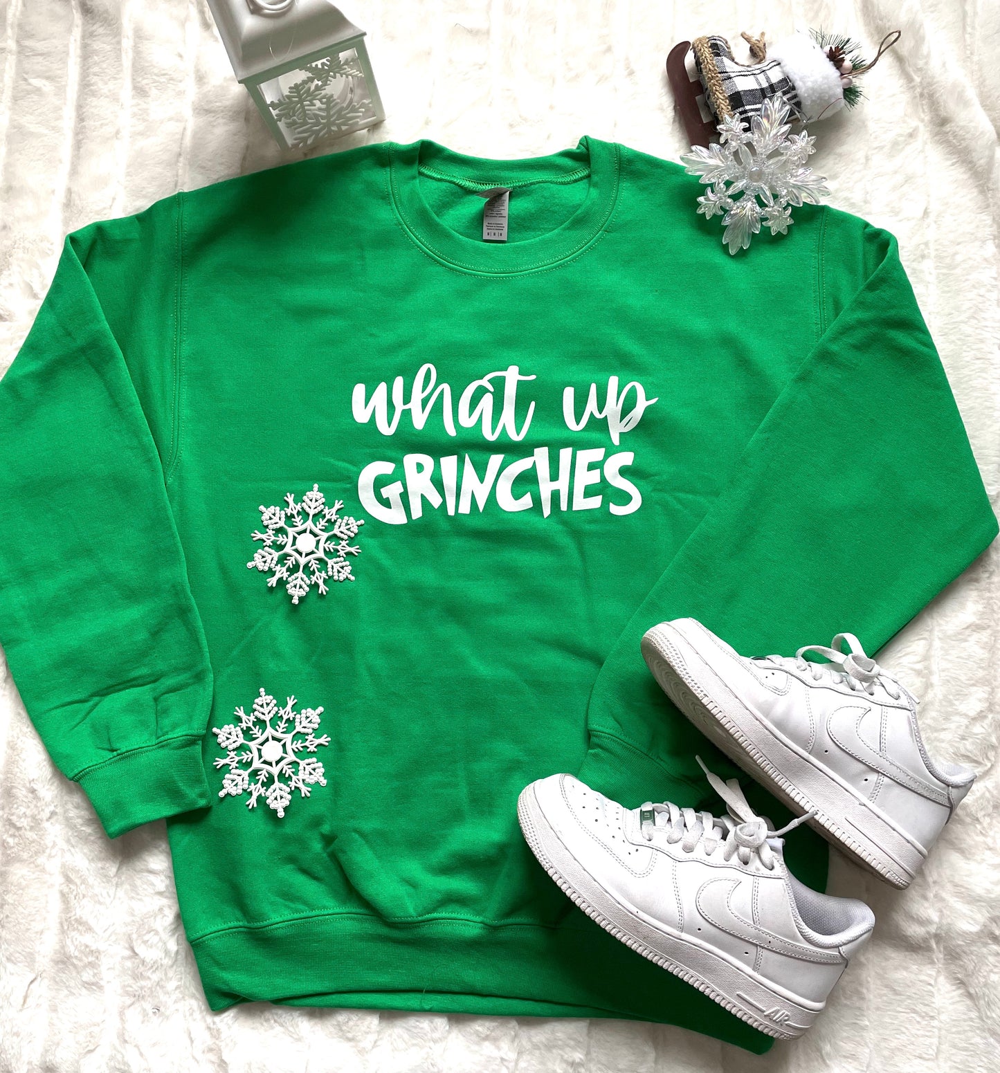 What Up Grinches Holiday Sweatshirt